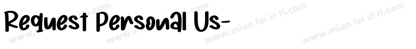 Request Personal Us字体转换